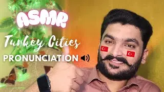 ASMR Whispering Turkish (Türkçe) City Names | Close-Up Pronunciation 🇹🇷 #asmrtürkçe