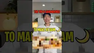 ЭТО ЛУЧШИЕ сэндвичи, которые можно приготовить поздно вечером