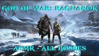God of War: Ragnarok - ASMR - All Bosses