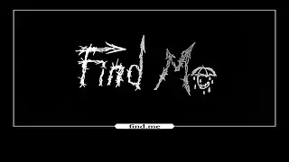 Fire Klaud - Find Me (ft. Baby Varela + Soulfxrsale)