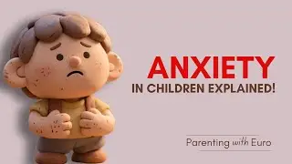 Anxiety in Children Explained | Causes, Signs & Practical Solutions for Parents | Himanshi Sharma
