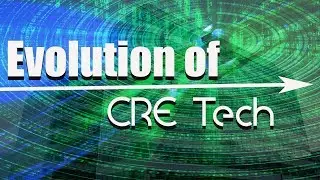 Evolution of Commercial Real Estate Technology