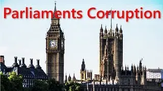 Corruption in UK Government, an open Scandal in British politics