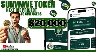 SUNWAVE TOKEN, NEXT ICE PROJECT TO GIVE $20,000. #ion #pi #pinetwork #sunwave