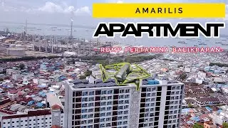 APARTEMEN PERTAMINA KILANG MINYAK BALIKPAPAN | AMARILIS | TERBARU | DRONE AERIAL FOOTAGE