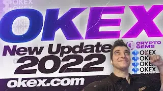 Новое обновление OKEX 2022 | Лучшая криптобиржа | Новое название OKX