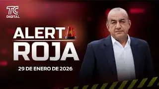Alerta Roja con José Delgado | 29 de enero de 2026