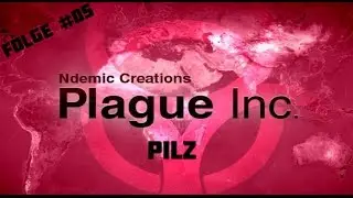 Plague Inc Evolved #05 Pilz Hoja schleck [Hauptspiel][HD][German |Blackyzockt