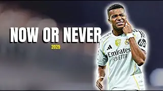 Kylian Mbappe ► Now Or Never - TKANDZ | Skills & Goals | 2025ᴴᴰ