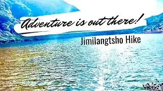 Best hike(jimilangtsho) [4K] #beautifulplace #mountains #hike #bhutan