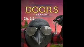 Doors: Paradox, Chapter 2, Level 2