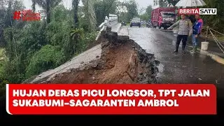 Hujan Deras Picu Longsor, TPT Jalan Sukabumi&ndash;Sagaranten Ambrol #beritasatu