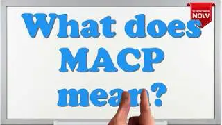 What is the full form of MACP?