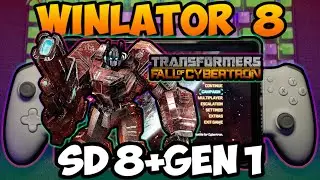 WINLATOR - Transformers Fall of Cybertron | SD 8+ Gen 1 | LEGION Y700 (2023) | WINLATOR 8 R1 |