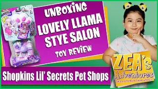 NEW Unboxing of Shopkins Lil' Secrets Lovely Llama Style Salon | Secret Shop (Toy Review)