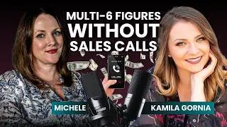 Scaling Coaching to Multi-6 Figures WITHOUT Sales Calls | Kamila Gornia |  Bellaconnections