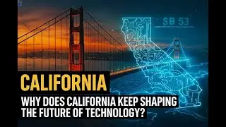 Why California's SB 53 AI Law is a Game-Changer for Global Tech Governance and Innovation