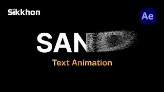 Text to Sand Animation | After Effects Particles Dissolve | No Plugin | Sikkhon