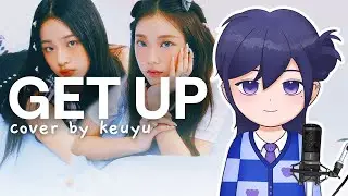NewJeans - Get Up Male Vocal Cover by keuyu