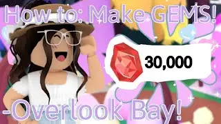 how to make GEMS SUPER FAST in Overlook Bay! 💎 || AstroVV