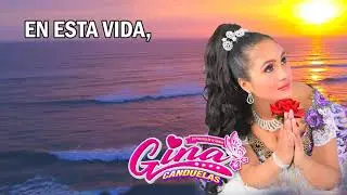 GINA CANDUELAS - AMOR INFIEL-PRIMICIA 2021