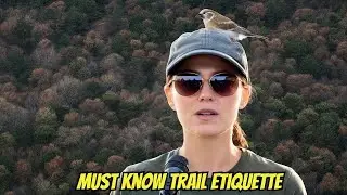 Hiking Experts REVEAL The Trail Etiquette You Need to Know