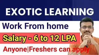 Exotica learning|Work from home|ItsNetaji