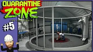 More Lab Tests & X-Ray Scanner Shows Ya Insides! - Quarantine Zone - The Last Check #5