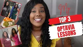 3 Key Lessons from My Optavia Journey: What I Wish I Knew Before Starting #Optavia #HealthyLiving