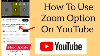 How To Use Zoom Option on YouTube App In Tamil | New Update YouTube