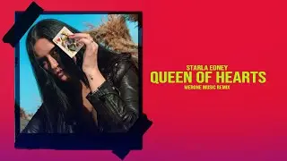 Starla Edney - Queen of Hearts (MerOne Music Remix)