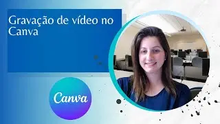 Gravar um vídeo com compartilhamento de tela, microfone e Webcam no Canva For Education