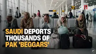 Saudi Deports 24,000 Pakistanis, UAE Sends Back Thousands Amid Begging, Visa Crackdown