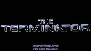 Main Theme (Cover) - Mark Ayres - The Terminator