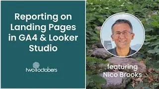 Reporting on Landing Pages in GA4 & Looker Studio