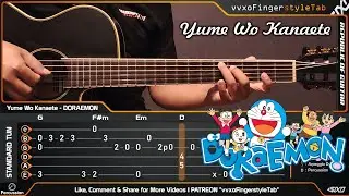Doraemon - Yume Wo Kanaete - Fingerstyle Guitar Cover - TABS Tutorial