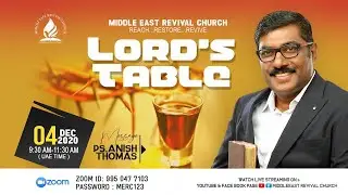 LORD'S TABLE || PS. ANISH THOMAS || 04-12-2020