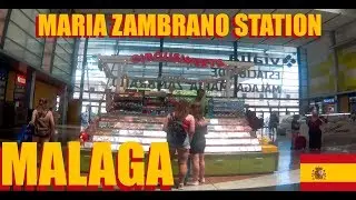Malaga Train Station: Tour Of Maria Zambrano Train Station In Malaga Spain