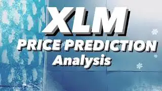 STELLAR LUMENS XLM PRICE PREDICTION 2021 2022