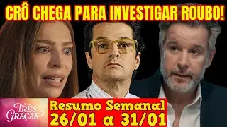 Três Graças - 😍 Resumo Semanal da Novela Três Graças de 26 a 31 de Janeiro!