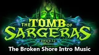 Assault on Broken Shore Music - Legion Patch 7.2