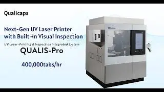 Integrated UV Laser Printing and Inspection Machine 'QUALIS-Pro' 400,000tabs/hr