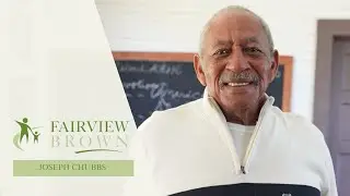 Fairview E.S. Brown Oral Histories: Joseph Chubbs