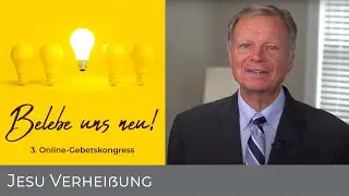 Die versprochene Erweckung | 3. Online Gebetskongress | Mark Finley