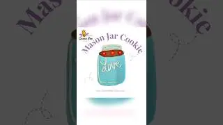Mason Jar Cookie 🫙