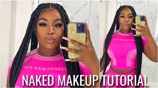 NAKED MAKEUP TUTORIAL | SO CHAR