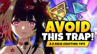 DON'T WASTE RESOURCES! Relic Reroll & Crafting Tips for 3.0 (Variable Dice & Wishful Resin Overview)