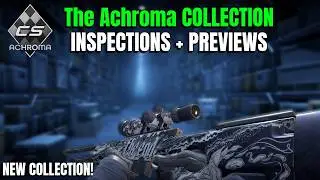 The Achroma Collection skins ALL Inspections + previews | New Counter-Strike 2 collection