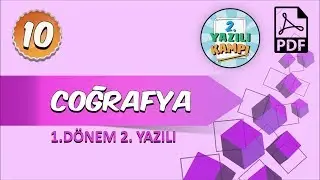 10. Sınıf Coğrafya | 1. Dönem 2.Yazılıya Hazırlık