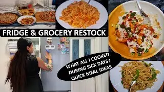 Fridge Restock & Grocery Filling Routine | Easy Meal Ideas For Sick Days